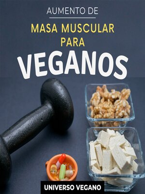 Aumento de masa muscular para veganos - Audiobook